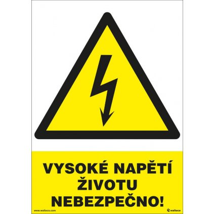 Vysoké napětí, životu nebezpečno! 210x297mm, formát A4, plastová tabulka