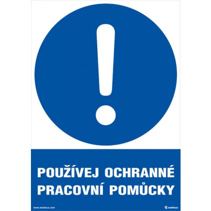 Používej ochranné pracovní pomůcky 210x297mm, formát A4, plastová tabulka