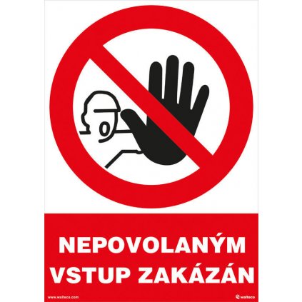 Nepovolaným vstup zakázán 210x297mm, formát A4, samolepka