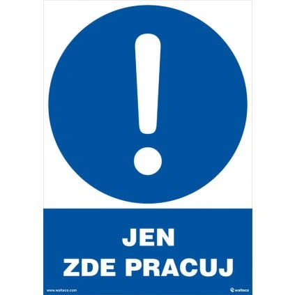 Len tu pracuj 210x297mm, formát A4, plastová tabuľka