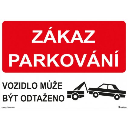 Plast zákaz parkování - odtah 297x210mm, formát A4, plastová tabulka