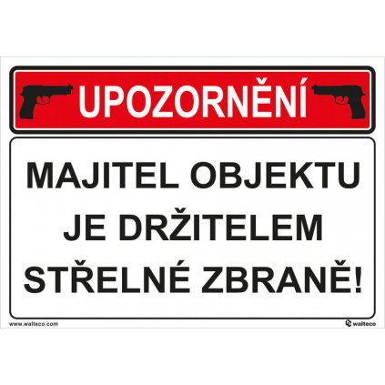 Majitel má zbraň 210x148mm, formát A5, samolepka