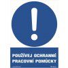 Používaj ochranné pracovné pomôcky 210x148mm, formát A5, samolepka