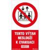 Tento výťah neslúži na evakuáciu osôb, 80x150mm, samolepka