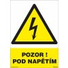 Pozor! Pod napětím 210x297mm, formát A4, plastová tabulka