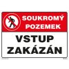 Soukromý pozemek, vstup zakázán 210x148mm, formát A5, plastová tabulka