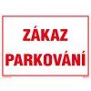 Zákaz parkovania 297x210mm, formát A4, plastová tabuľka