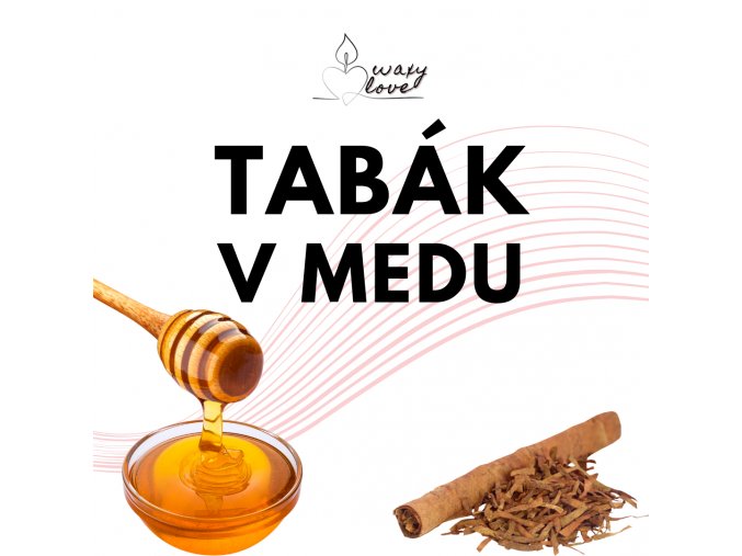 Tabák v medu