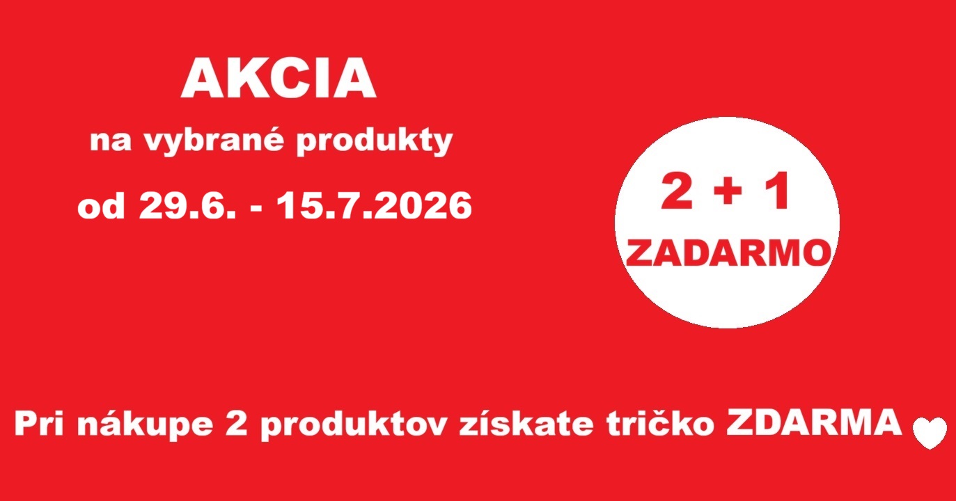 AKCIA 2 + 1 ZDARMA