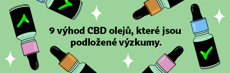 9 výhod CBD olejů, které jsou podložené výzkumy