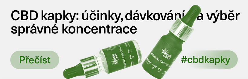 CBD kapky: účinky, dávkování a výběr správné koncentrace