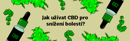 Jak užívat CBD pro snížení bolestí