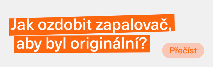 Několik způsobů jak si ozdobit zapalovač aby byl originální