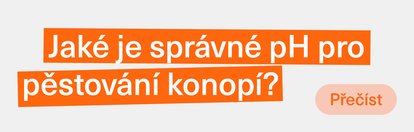 Jaké je správné pH pro pěstování konopí?
