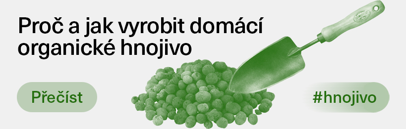 Proč a jak vyrobit domácí organické hnojivo