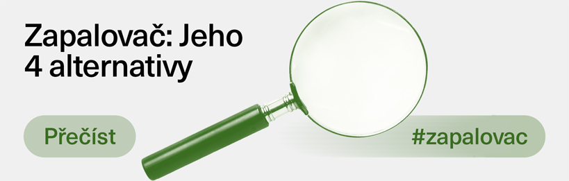 Potřebujete zapalovač? Koukněte na 4 alternativy místo něj