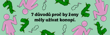 7 důvodů proč by ženy měli užívat konopí