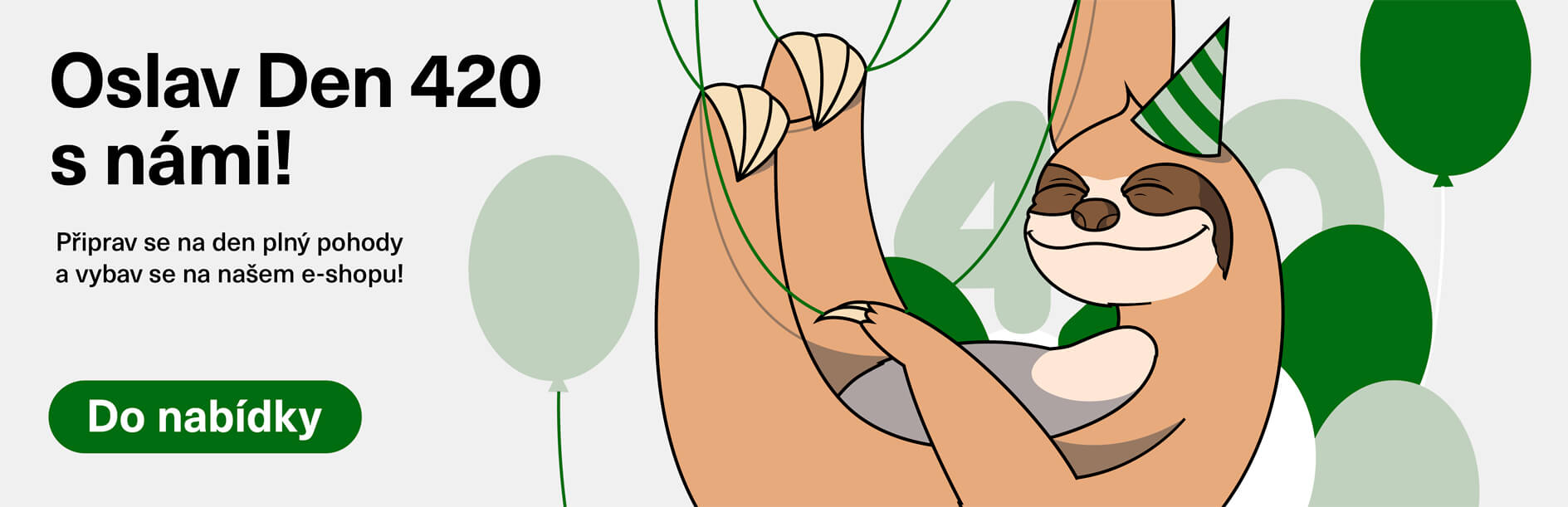 420 slevy