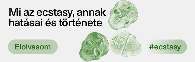 Mi az ecstasy, annak hatásai és története