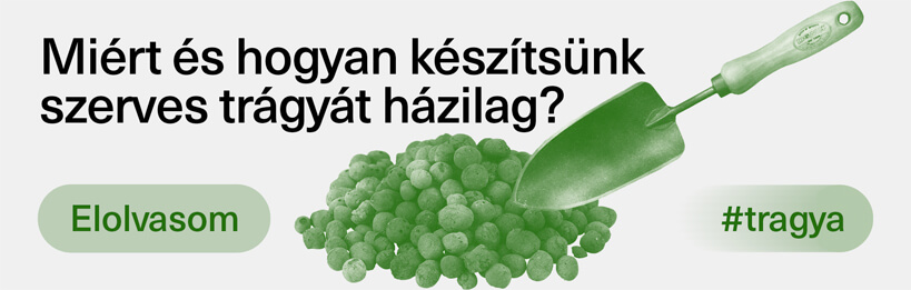 Miért és hogyan készítsünk házi készítésű szerves trágyát?