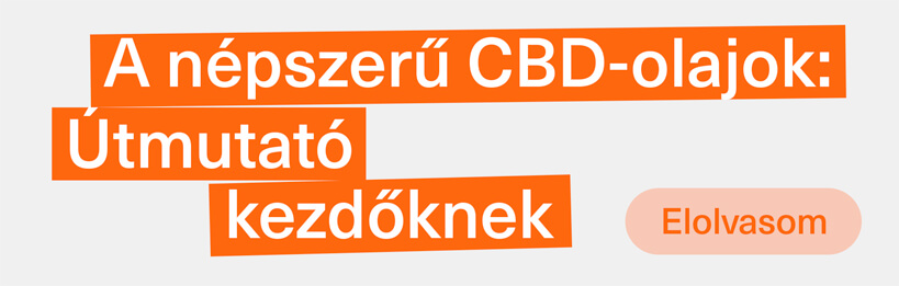 Népszerű CBD-olajok: útmutató kezdőknek