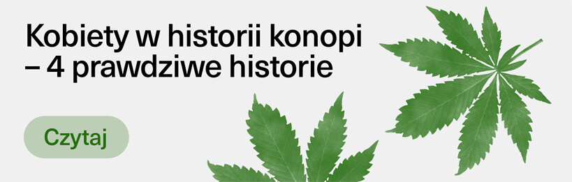 Kobiety w historii konopi.