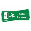 samolepka enter for weed