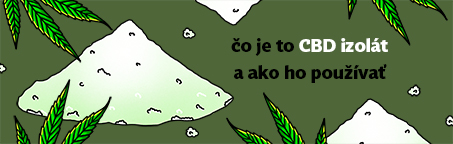 Čo je to CBD izolát a ako ho používať?