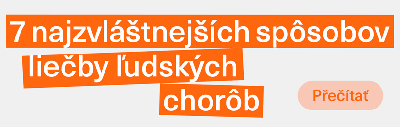 7 najzvláštnejších spôsobov liečby ľudských chorôb