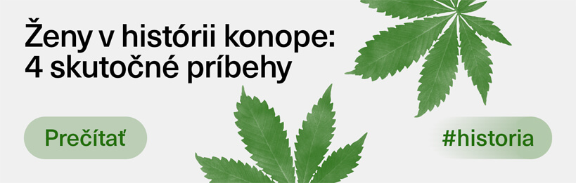 Ženy v histórii konope - 4 skutočné príbehy