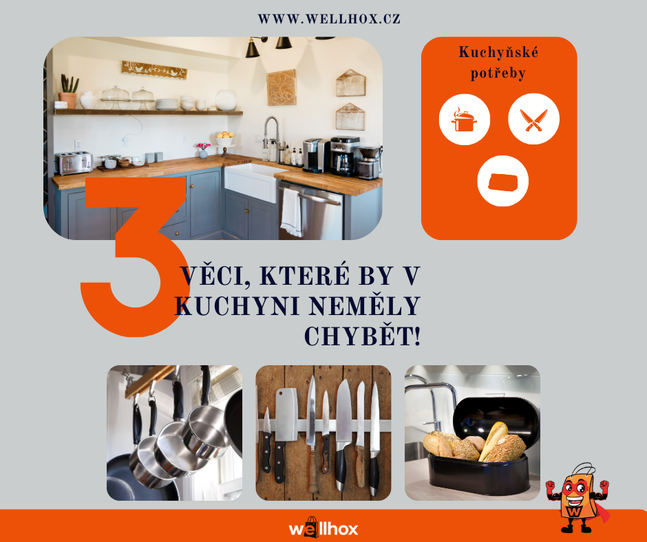 3 věci, které by v kuchyni neměly chybět!