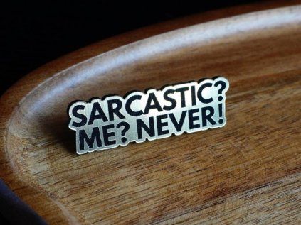 sarcastic me never 6 result