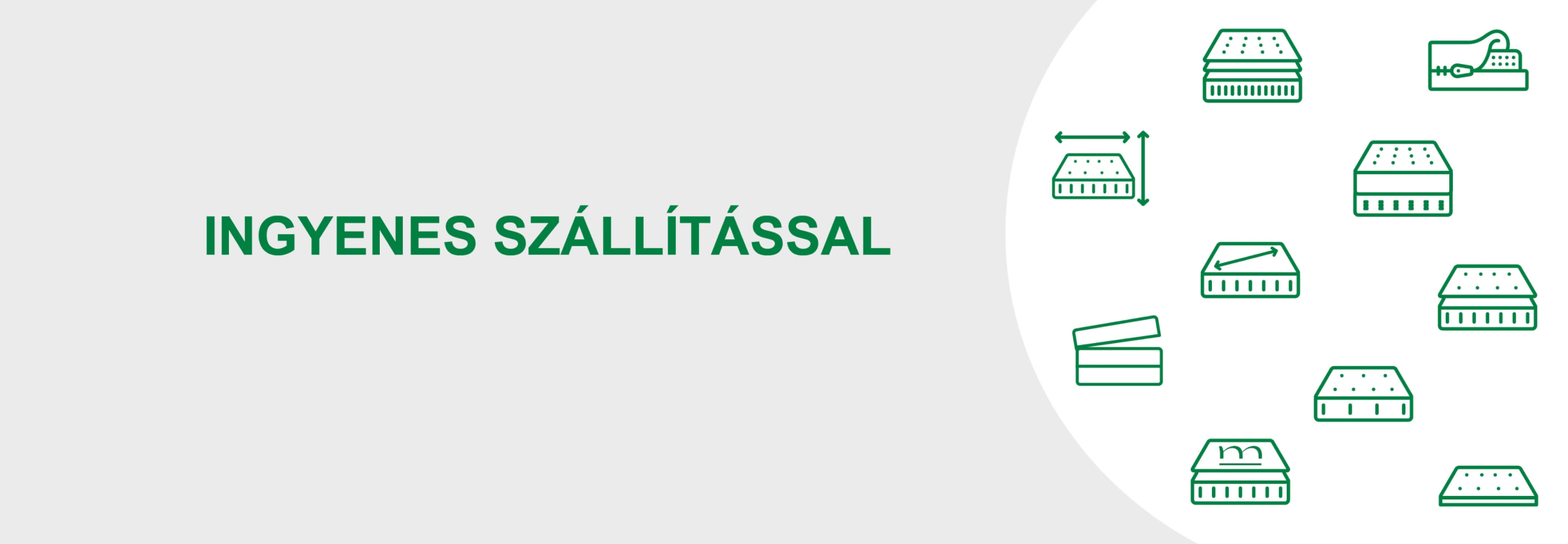 Ingyenes szállítás | Matrac-es-en.hu