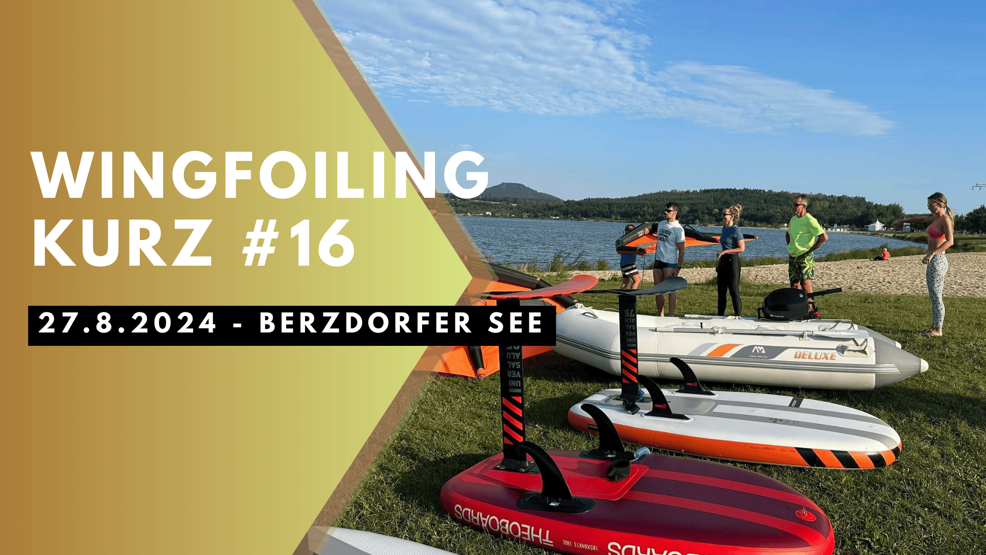 #16 Berzdorfer see 27.8 - wingfoiling kurz