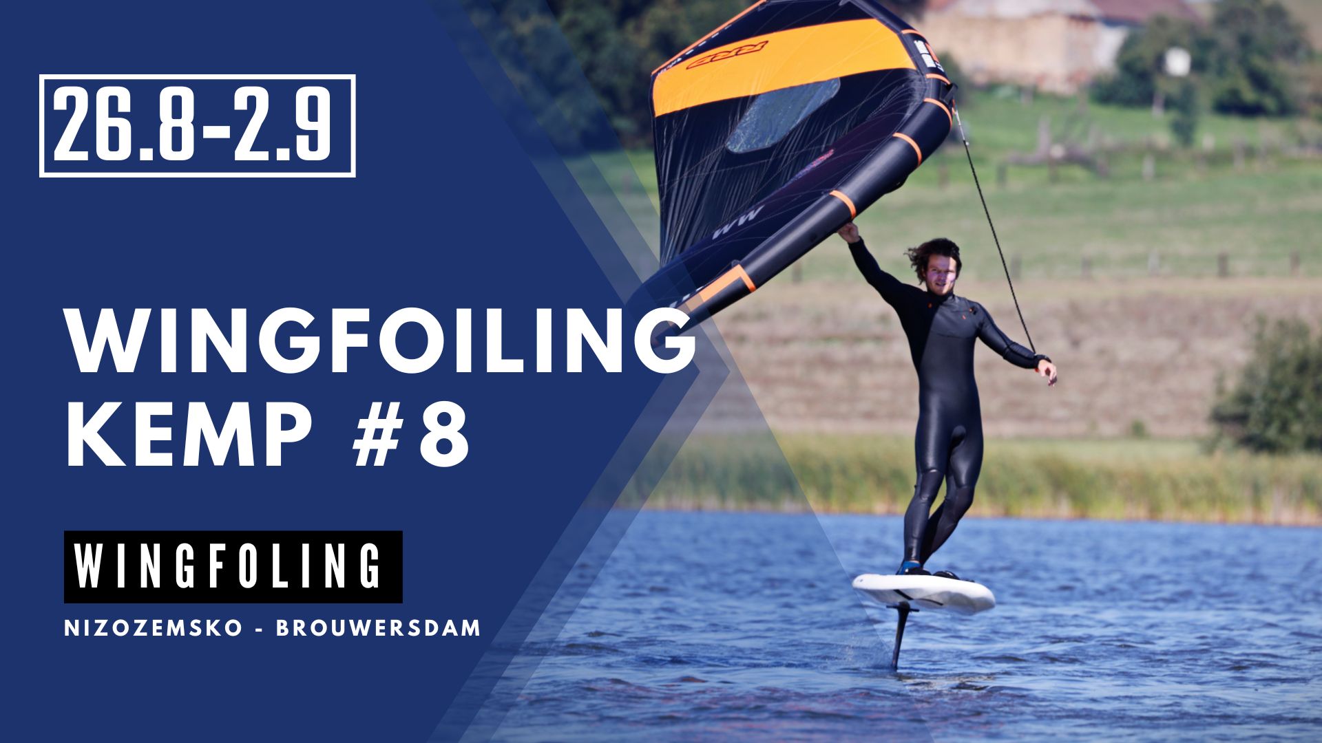 #8 Nizozemsko - Brouwersdam 22.8/2.9 - wingfoiling kurz