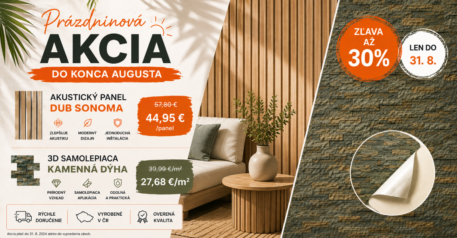 Prázdninová akcia WINDU – Akustický panel Dub Sonoma a 3D samolepiaca kamenná dyha so zľavou až 30 %. Akcia platí do 31. augusta. Vyrobené v ČR.