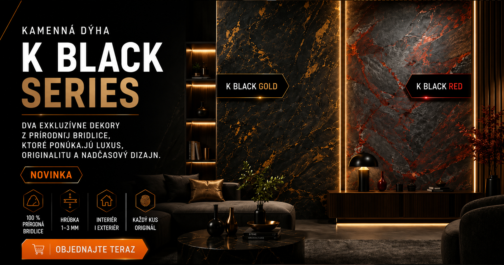 Kamenná dyha K Black Series – luxusné prírodné kamenné obklady K Black Gold a K Black Red pre moderné interiéry aj exteriéry.