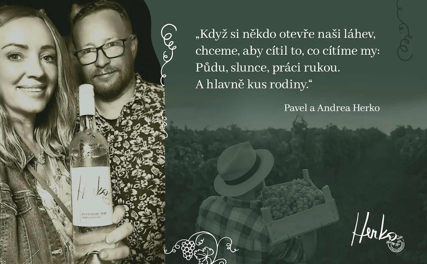 Příběh, který uzrál pod moravským sluncem