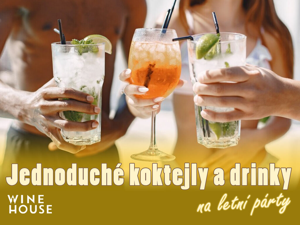 Jednoduché koktejly a drinky na letní párty