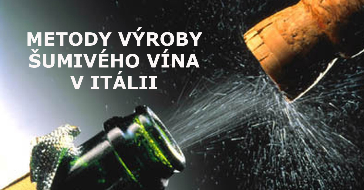 ► Metody zpracování šumivého vína v Itálii.