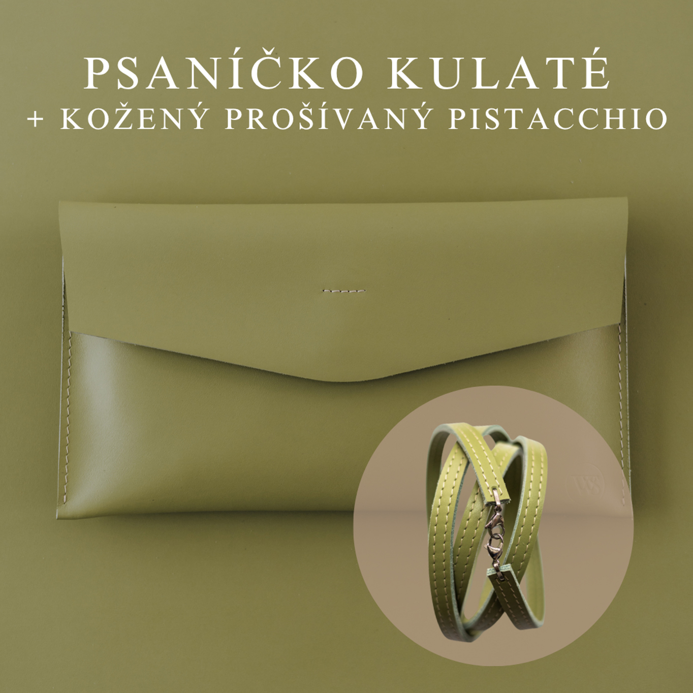 Psaníčko Kulaté - Pistacchio Popruh: Kožený prošívaný Pistacchio