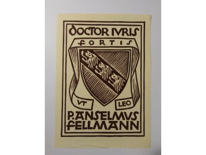 Ex Libris P. Anselmus Fellmann