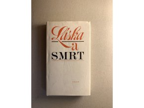 Láska a smrt