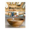 Drechseltechniken (Varianta Drechseltechniken)