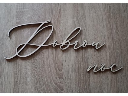 Dřevěný nápis - Dobrou noc