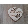 Dekorační srdíčko Jsi můj chybějící dílek