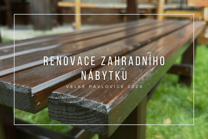 Proměna zahradního nábytku: Jak jsme starému dřevu vdechli nový život
