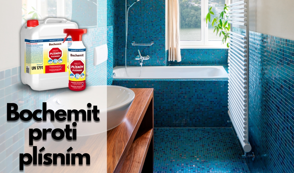 Bochemit proti plísním