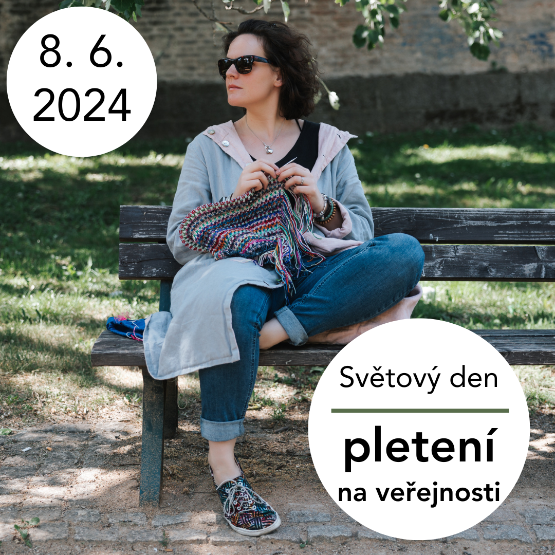 Světový den pletení na veřejnosti - připojte se k nám!