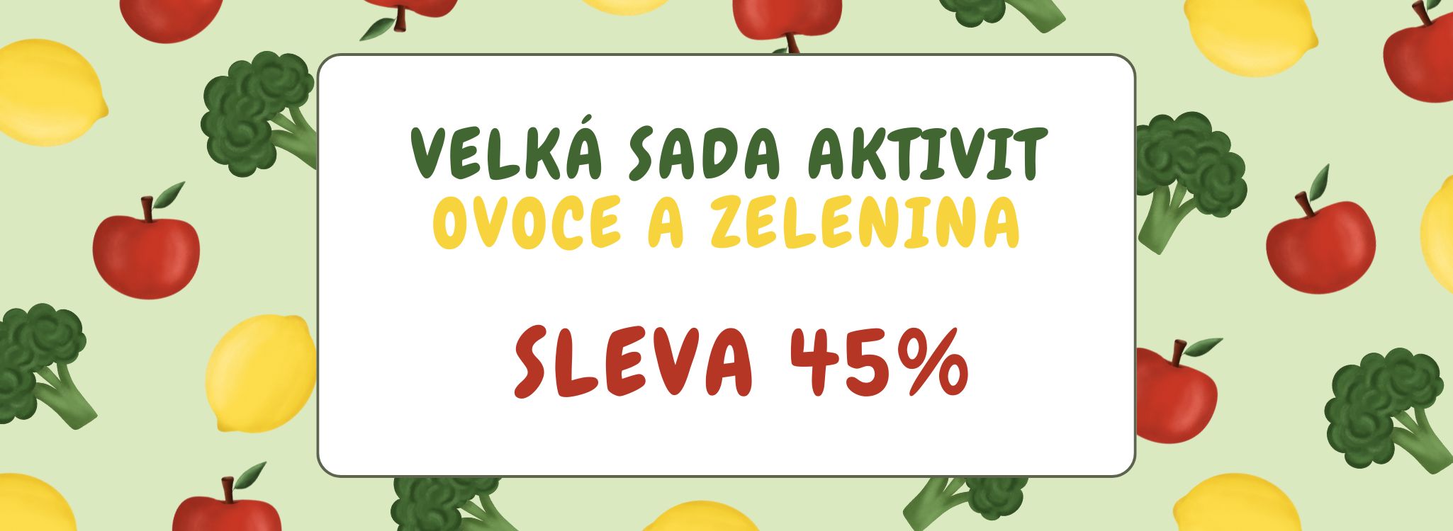 Sada aktivit - ovoce a zelenina